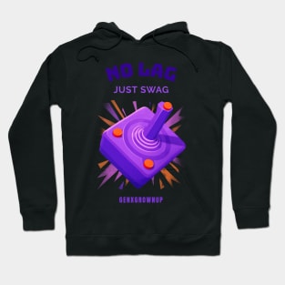 No Lag Just Swag Joystick Gaming Hoodie